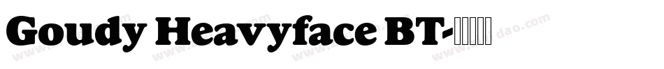 Goudy Heavyface BT字体转换